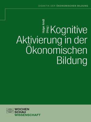 cover image of Kognititve Aktivierung in der ökonomischen Bildung